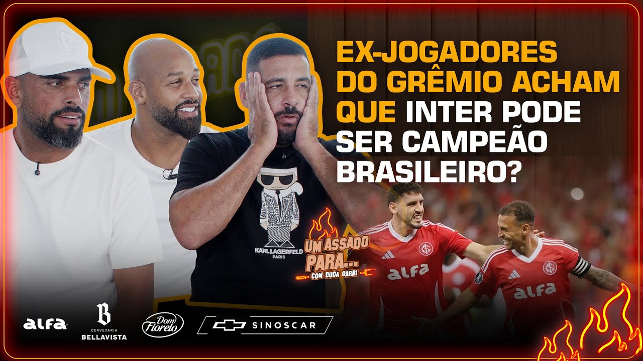 QUEM PODE SER CAMPEÃO BRASILEIRO? EX-GREMISTAS ELEGEM FAVORITOS AO TÍTULO | Cortes do Duda