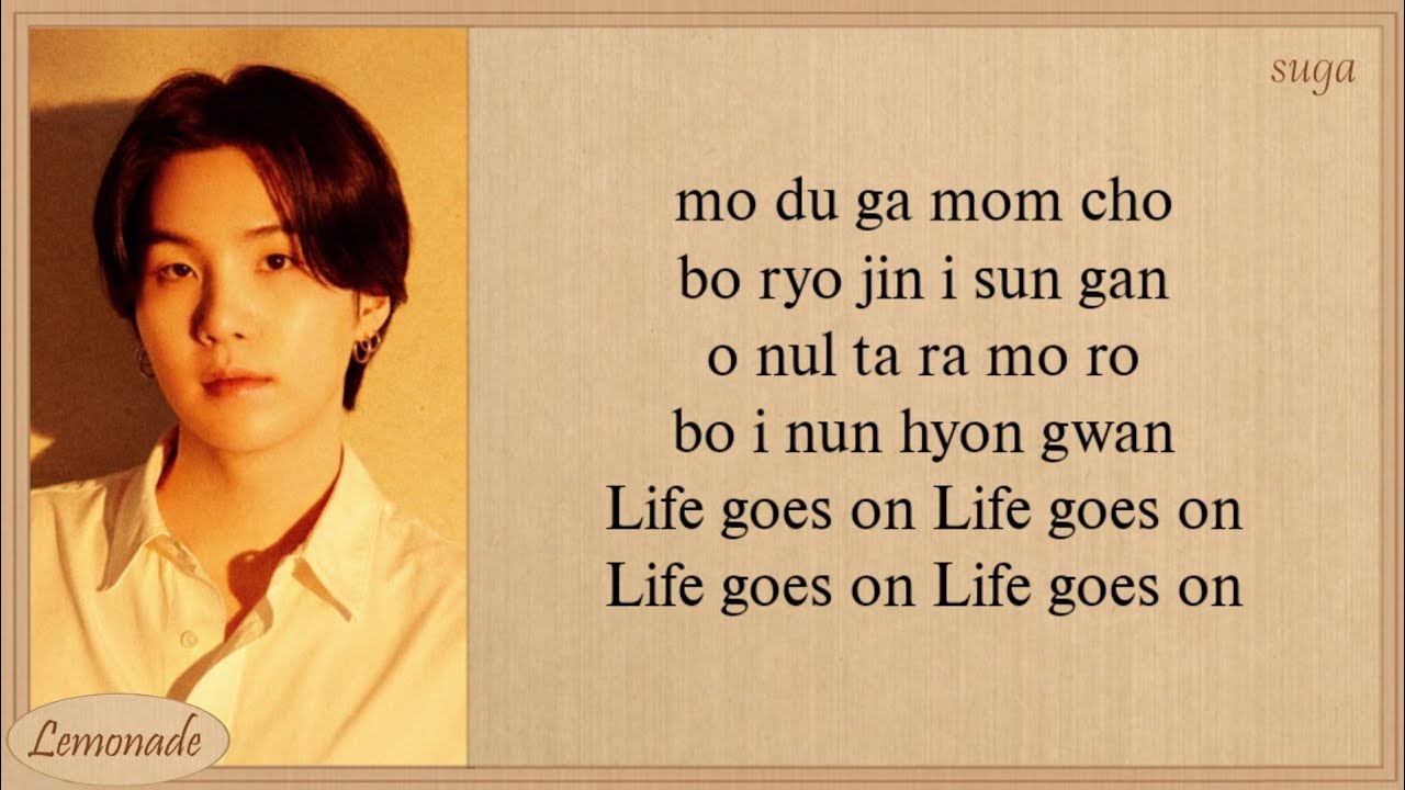 Agust D Life Goes On Easy Lyrics