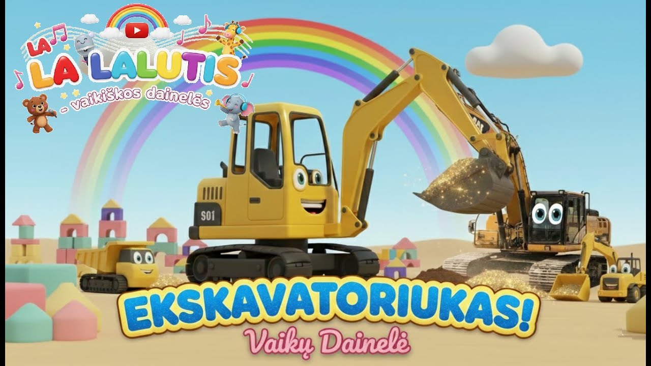 Ekskavatoriukas - Nauja vaikiška dainelė