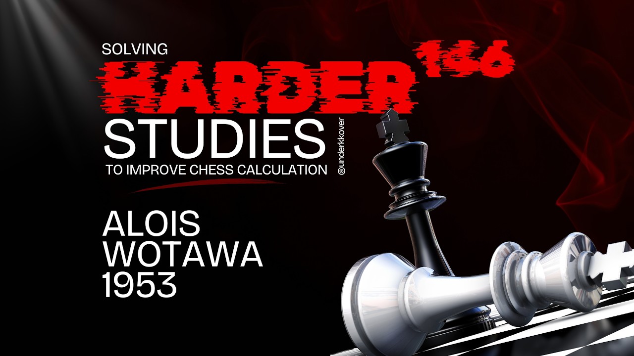 Study 146 - Alois Wotawa, 1953 | Solving Harder Studies