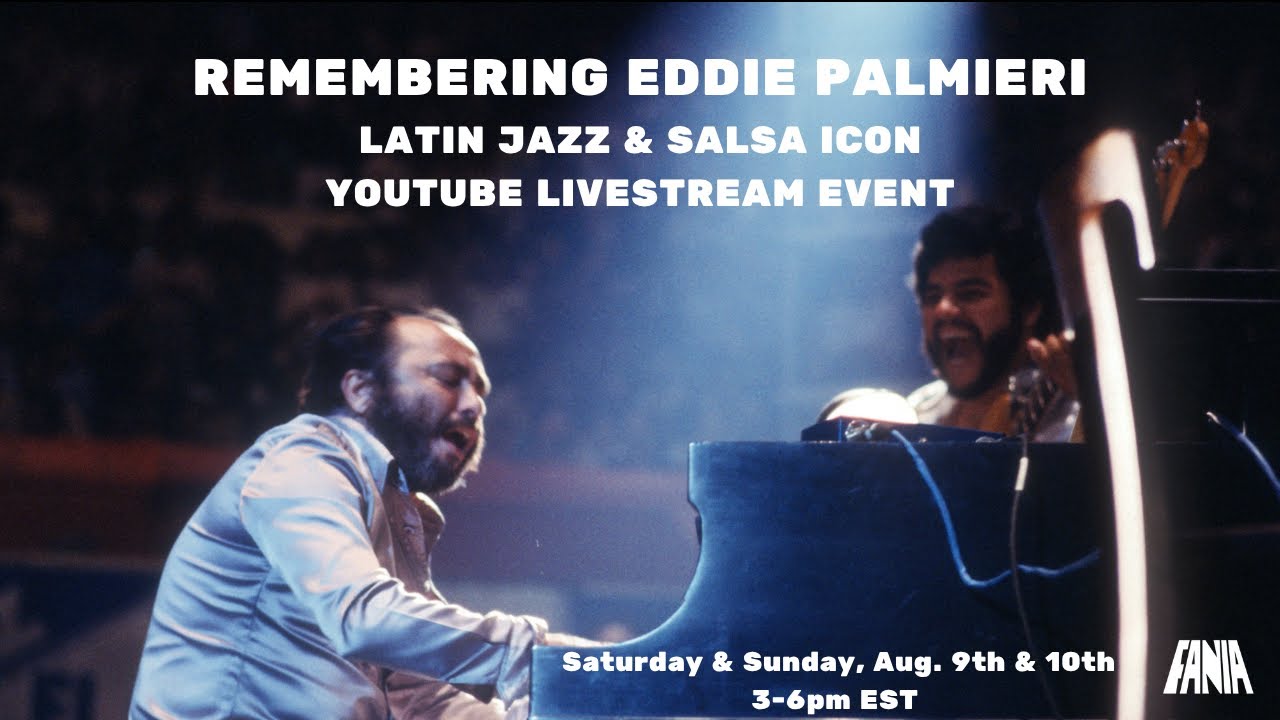 Remembering Eddie Palmieri - Salsa & Latin Jazz Legend (Livestream)