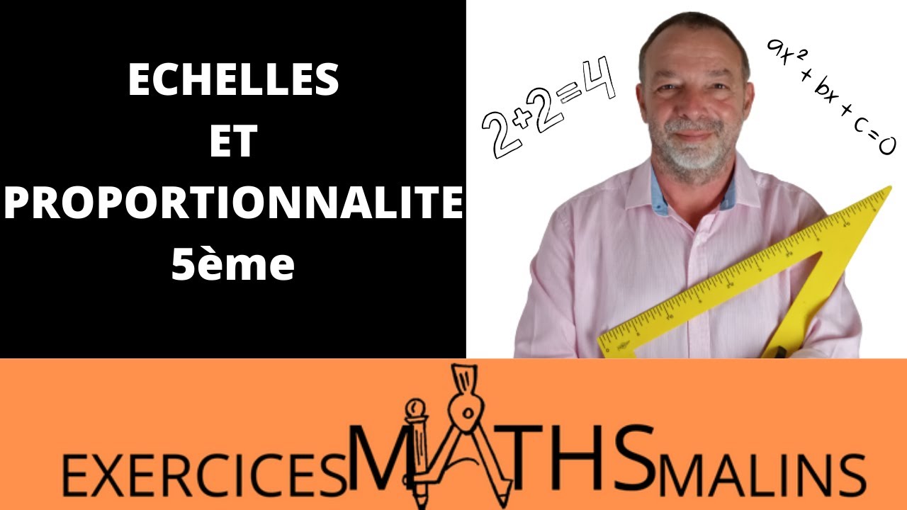 ECHELLES ET PROPORTIONNALITE - Cinquième