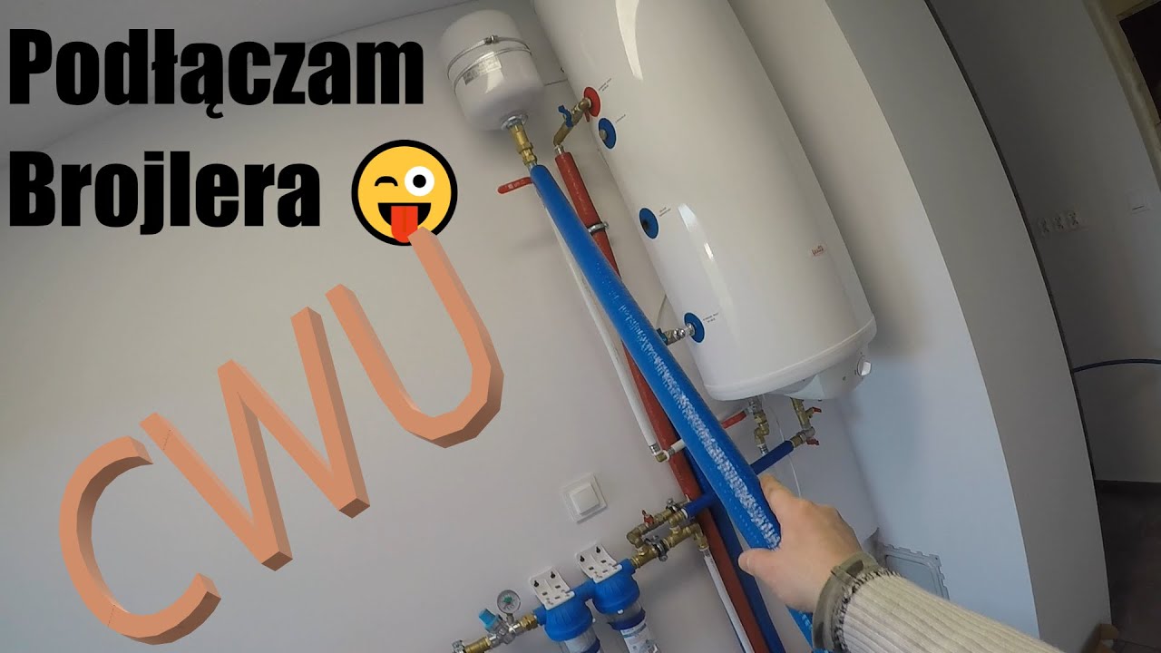 Podłączam Bojler do wody i pieca CWU...