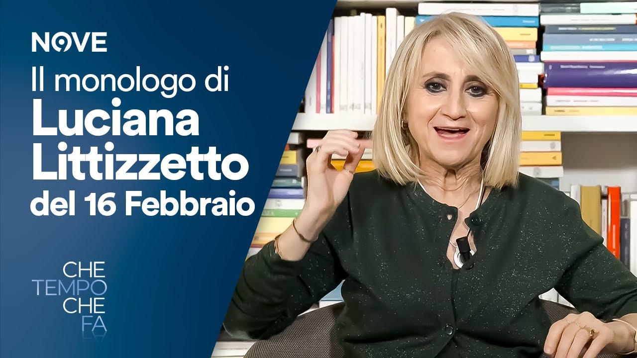 Il monologo di Luciana Littizzetto del 16 febbraio | Che tempo che fa