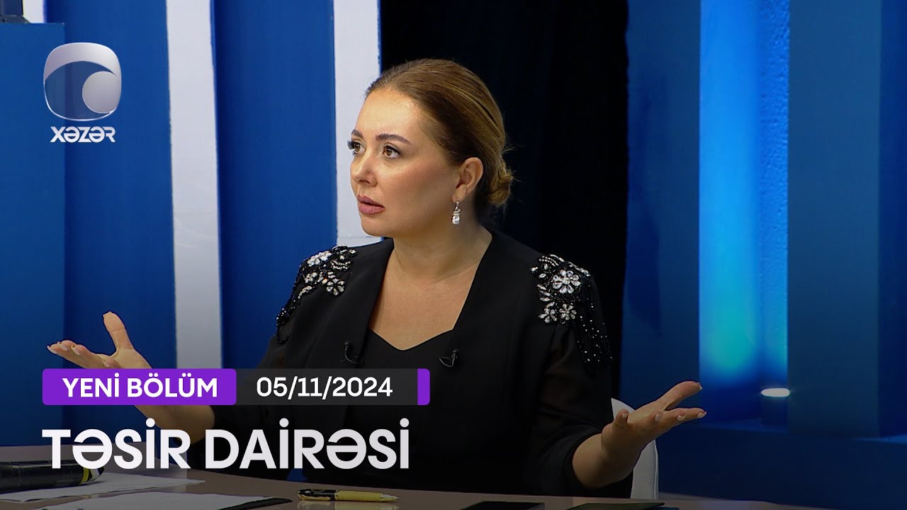 Təsir Dairəsi - 05.11.2024