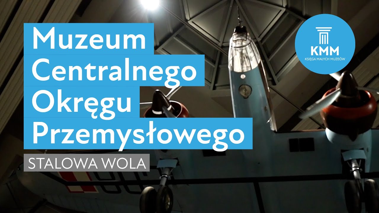 Muzeum Centralnego Okręgu Przemysłowego, Stalowa Wola