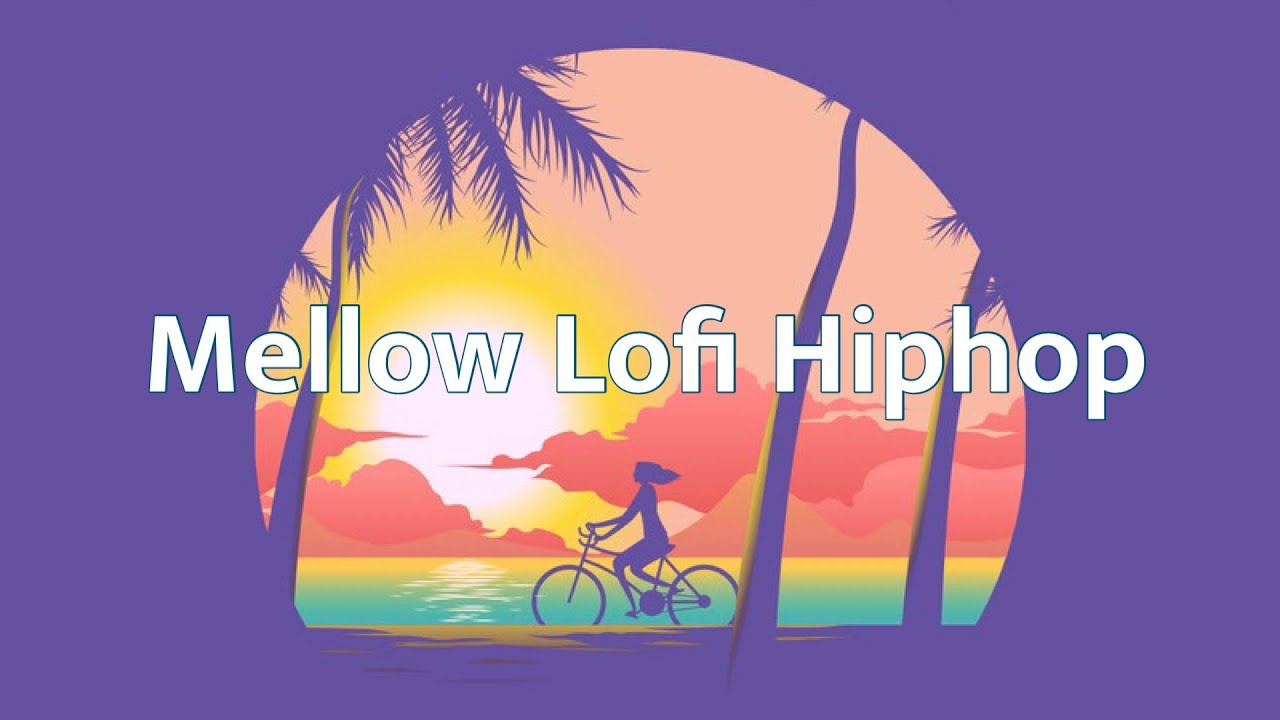 Chill Beats【Mellow Lofi Mix】チルビート/チルビーツ | Instrumental Hiphop | インスト ヒップホップ | Chillout | チルアウト