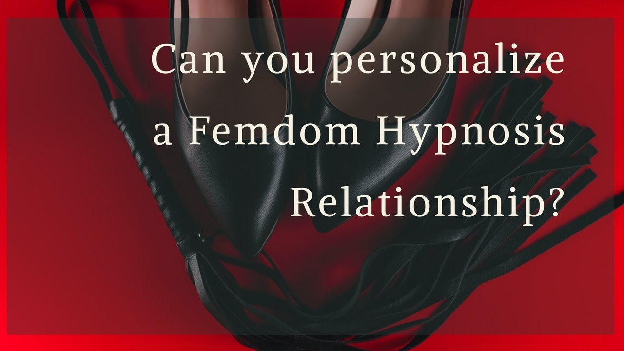 [Eunoia] Can you personalize a LDR femdom hypnosis relationship?