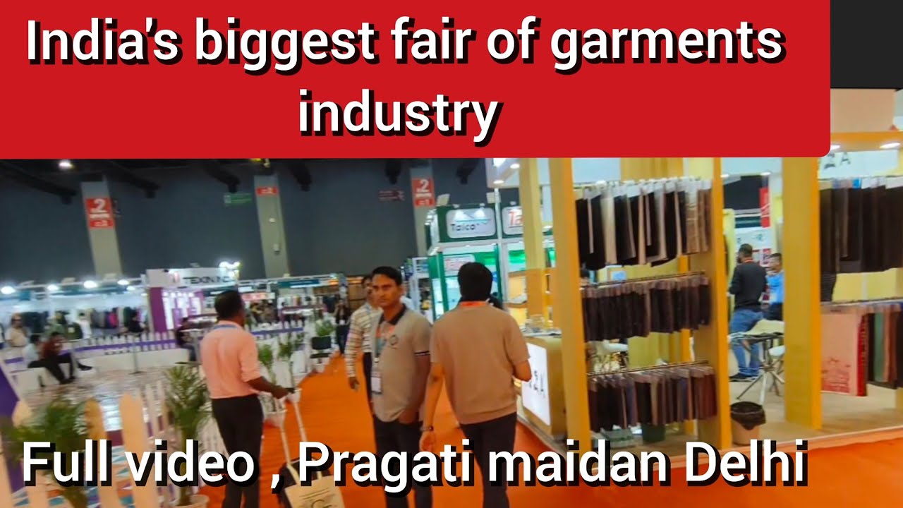 Textile fairs India 2024/Cloths fairs India Pragati Maidan Delhi/New business idea of Garments style