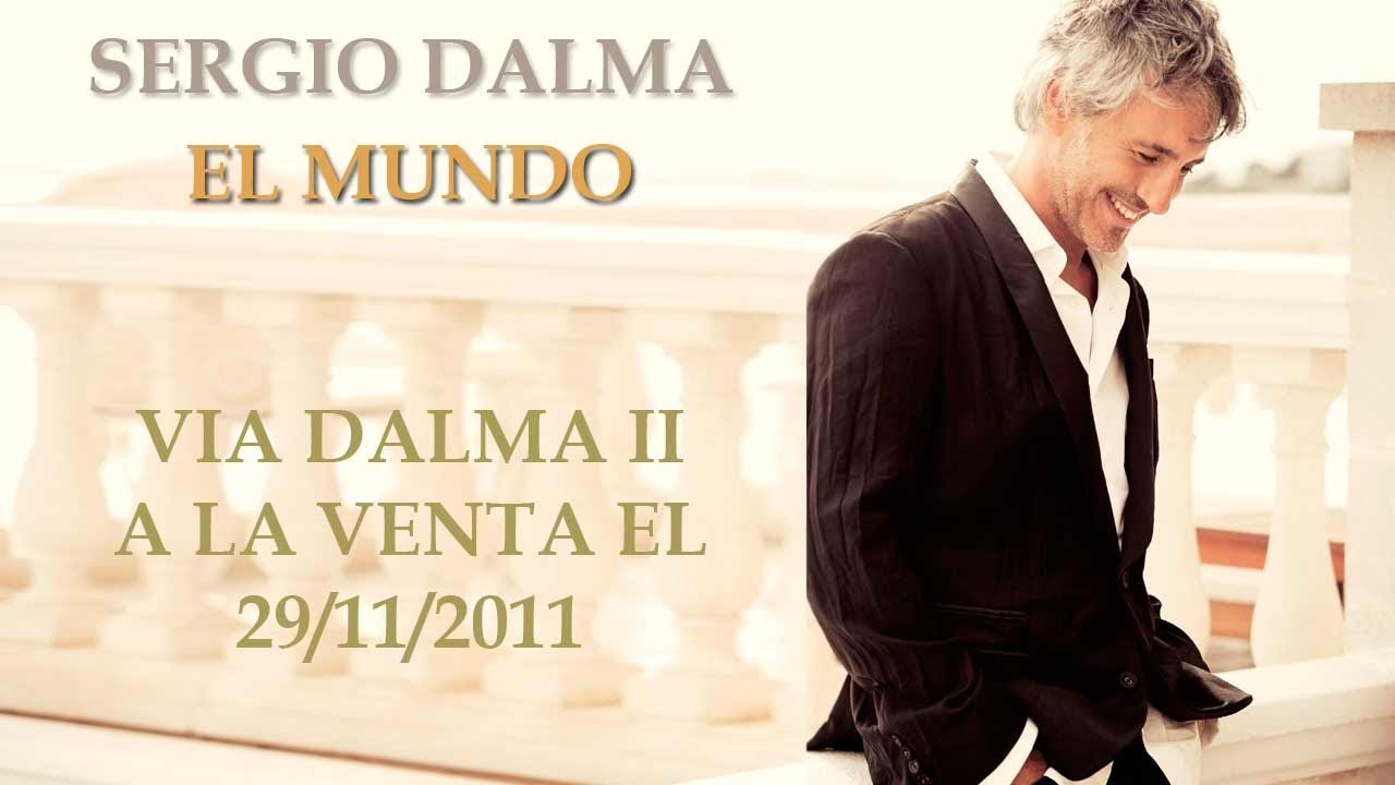 SERGIO DALMA. EL MUNDO
