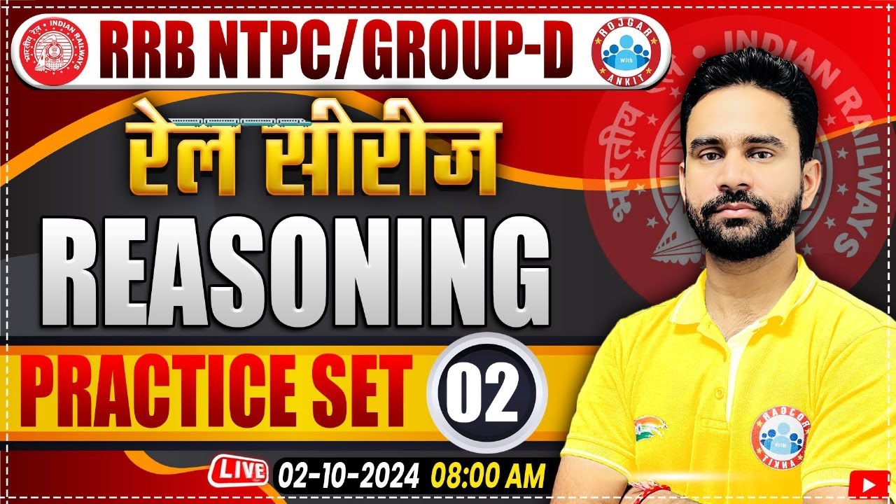 RRB NTPC & Group D Reasoning Class | Railway ALP & Group D Reasoning Practice Set 02 | by Rahul Sir