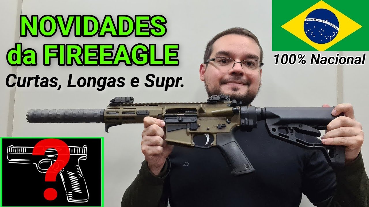 Novidades: Supr. + Armas Curtas da FIREEAGLE + Lançamentos Nacionais (40, 45, 10mm). Teste e Análise