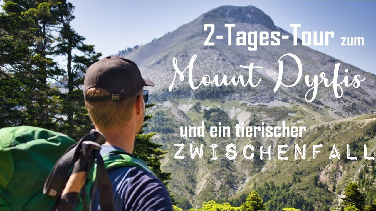 2-Tages Tour zum Mount Dyrfis und ein tierischer Zwischenfall - Vanlife auf Euböa