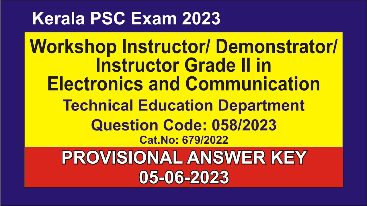 Workshop Instructor/ Demonstrator/ Instructor Grade II-Electronics Provisional Answer Key 05-06-2023