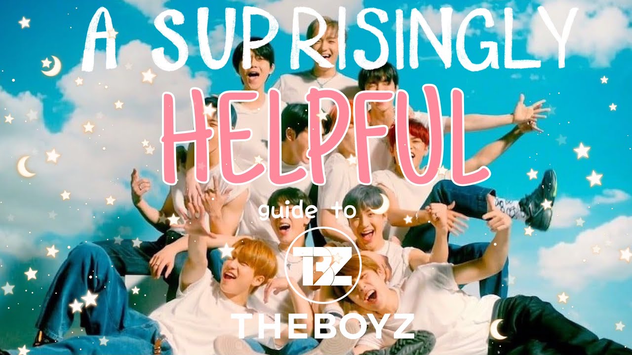 An Unhelpful Guide To THE BOYZ