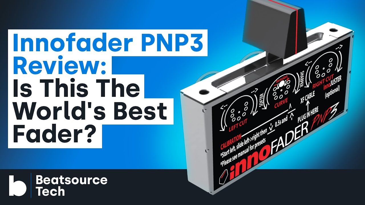 Innofader PNP3 Review: the World's Best Fader? | Beatsource Tech