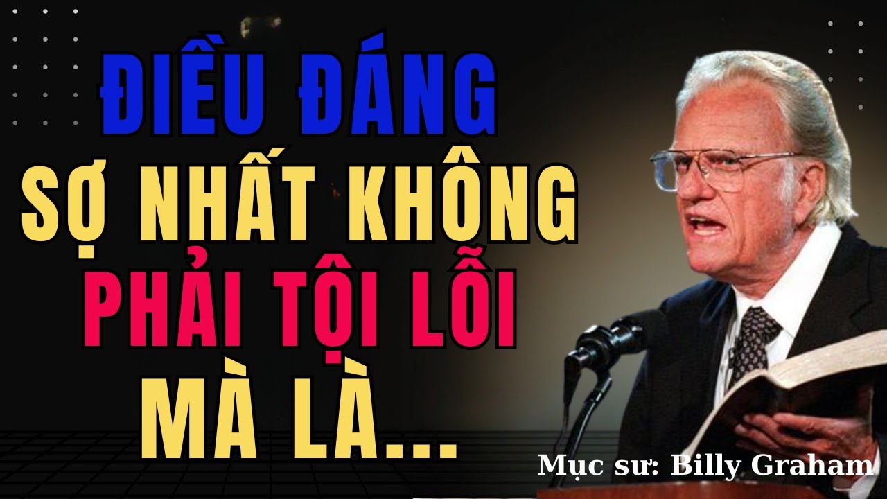 Điều Đáng Sợ Nhất Không Phải Là Tội Lỗi Mà Là… | Nghe Lời Chúa