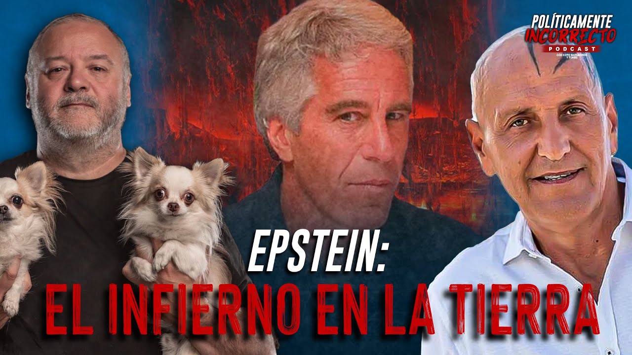 LA ISLA DE EPSTEIN: EL INFIERNO EN LA TIERRA | POLÍTICAMENTE INCORRECTO CON COTO MATAMOROS Y TORBE