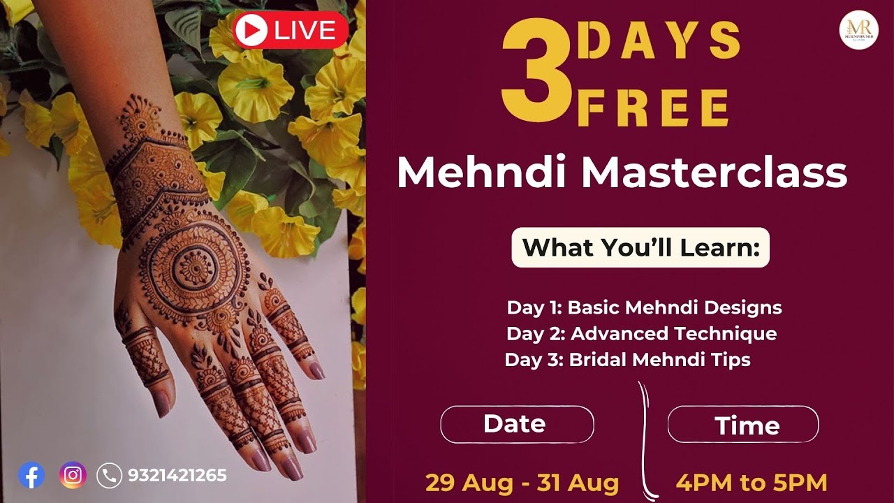 Free Mehndi Masterclass - Day 1