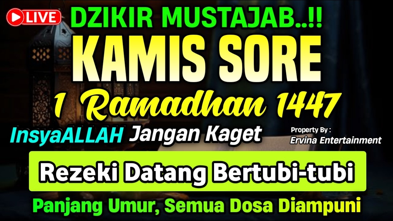 DZIKIR SORE HARI KAMIS MUSTAJAB..!! Doa Pembuka Pintu Rezeki dari Segala Penjuru | DZIKIR SORE