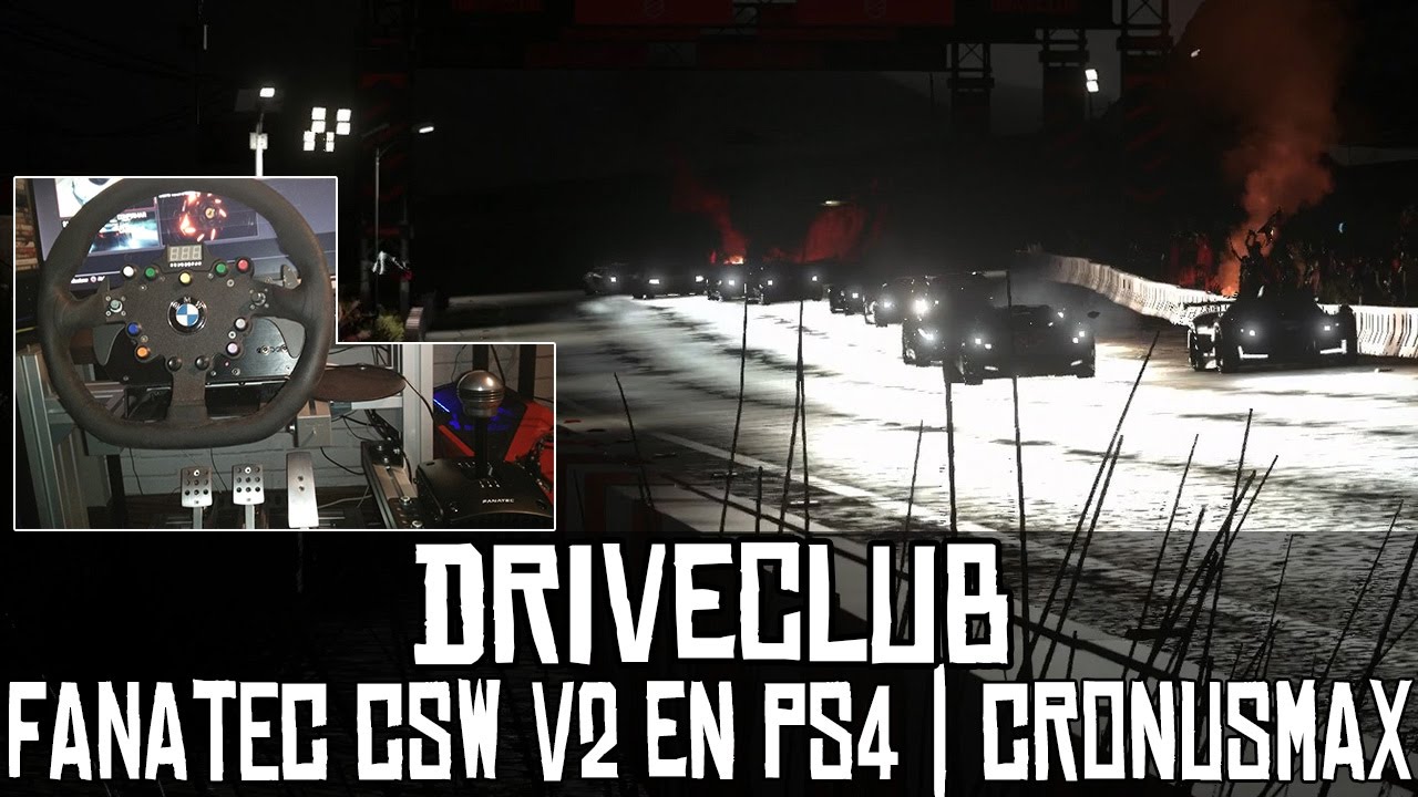 Driveclub || Fanatec CSW v2 100% funcional en PS4 mediante CronusMAX
