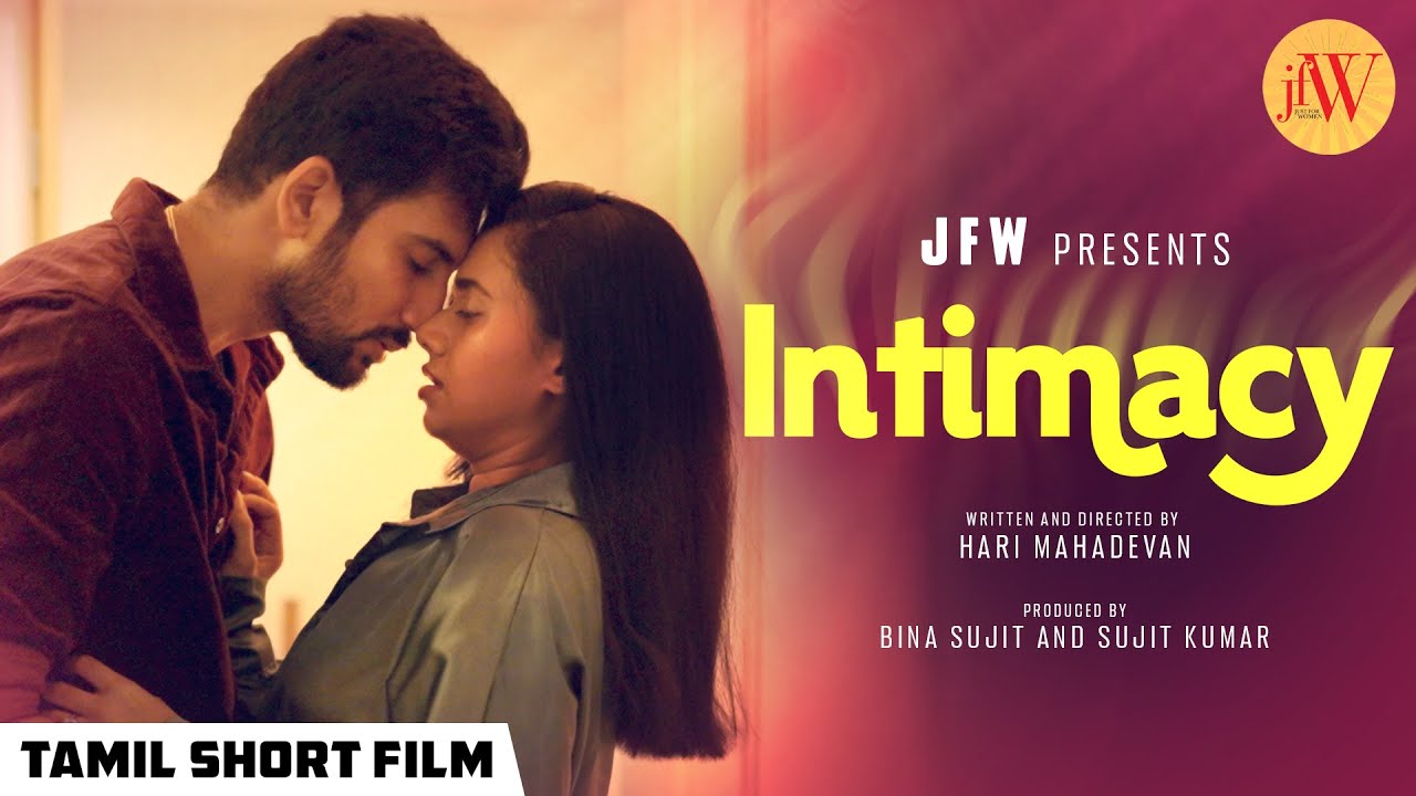 Intimacy | Tamil Romantic Short Film | ft. Adhithi Aravind, Aravind | JFW Originals | 4K