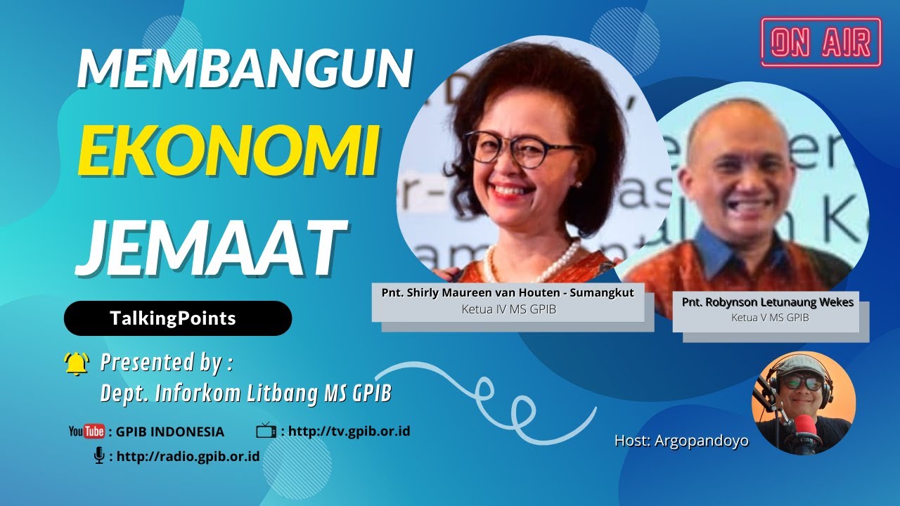 Membangun Ekonomi Jemaat | TALKiNG POiNTS | Dept. IL MS GPIB
