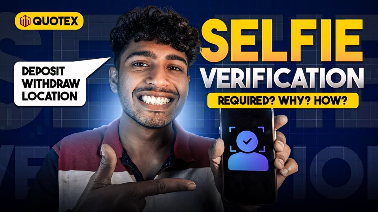 Quotex Selfie Verification Explained | When, Why & How to Complete It Safely | Wolf Trading