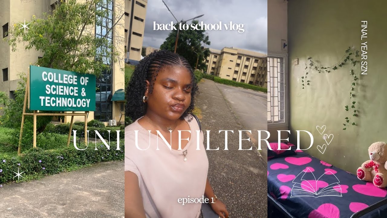 Back to School at Covenant  University 🎓 Final Year Begins! ~ Uni Unfiltered