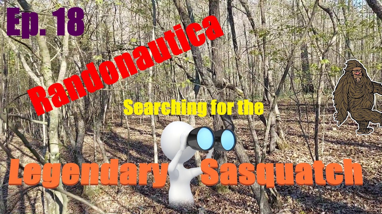 We Try RV Life / Ep 18 RANDONAUTICA / Legendary Sasquatch / Johnsons Shut-ins / Randonauting Bigfoot