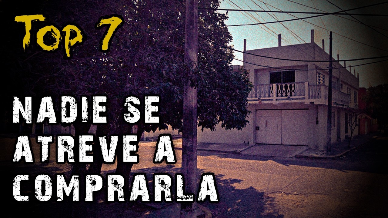 Top 7 CASAS EMBRUJADAS de MÉXICO que NADIE DEBE EXPLORAR (Parte 3)
