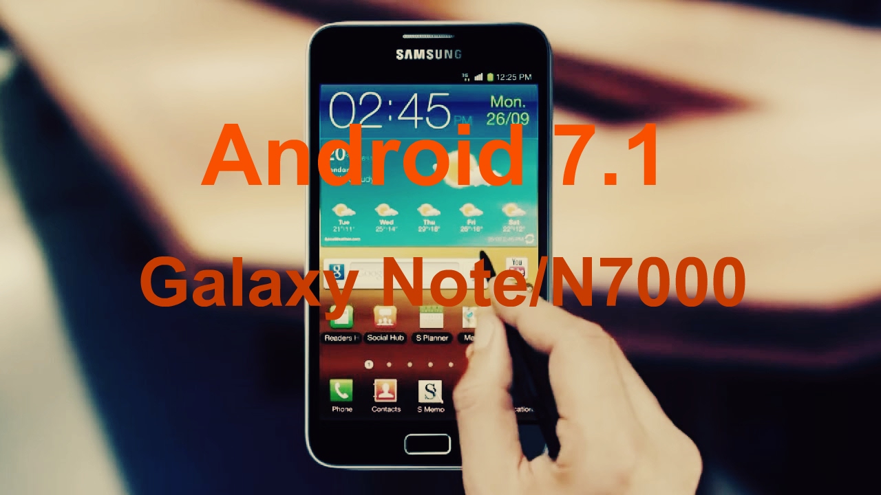 Как установить Android 7.1 на Galaxy Note N7000/CyanogenMod 14.1