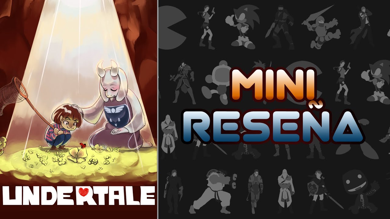 Mini Reseña Undertale | 3 Gordos Bastardos