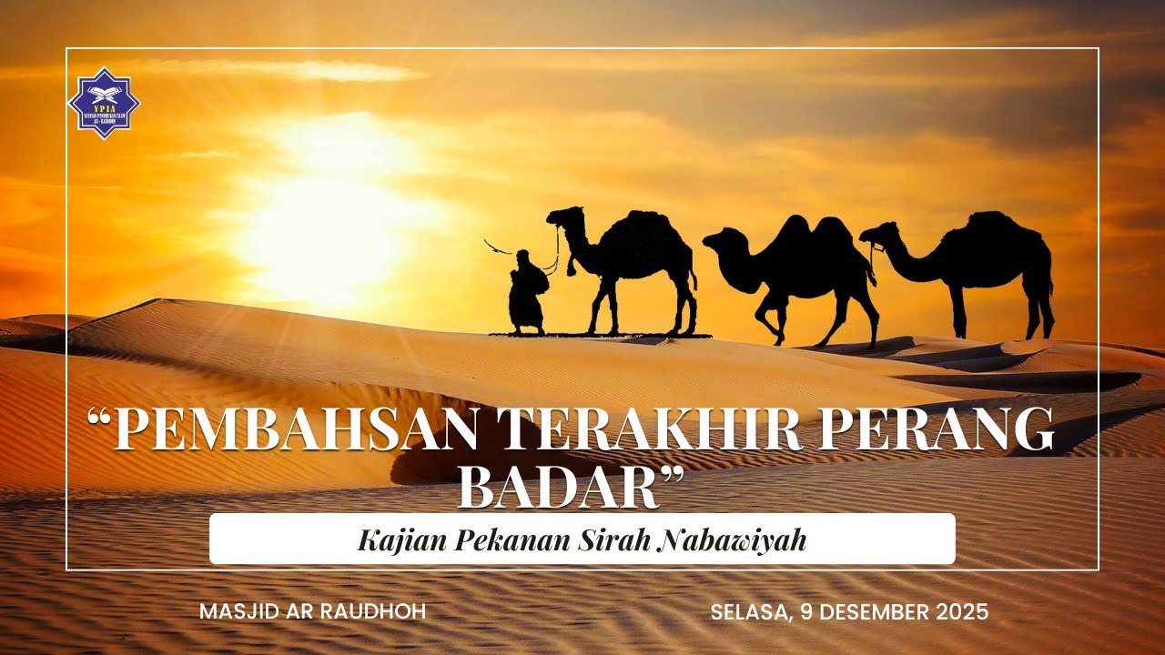SIROH NABAWIYAH - Ust. Ari Setiawan, S.H. 