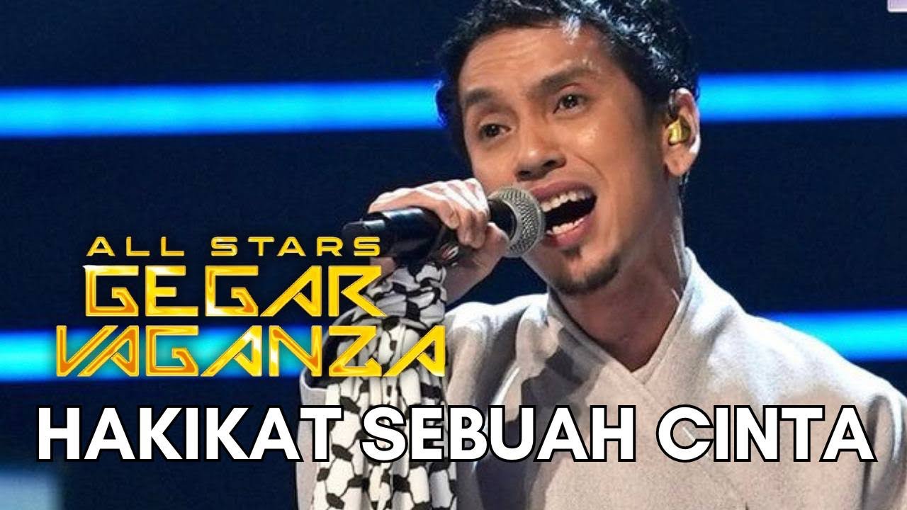 NAQIU - HAKIKAT SEBUAH CINTA (ALL STARS GEGAR VAGANZA)
