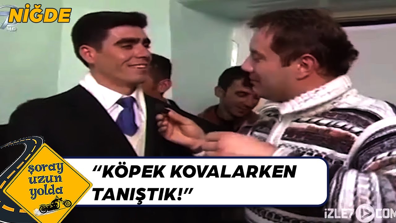 Buralarda Böyle Tanışılıyor! - Niğde | Şoray Uzun Yolda