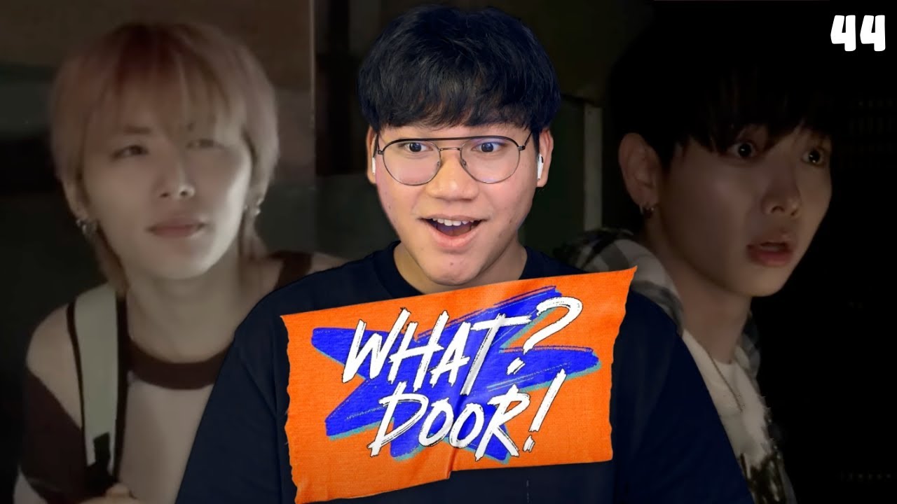 WHAT? DOOR! EP.44 사라진 밤 | REACTION