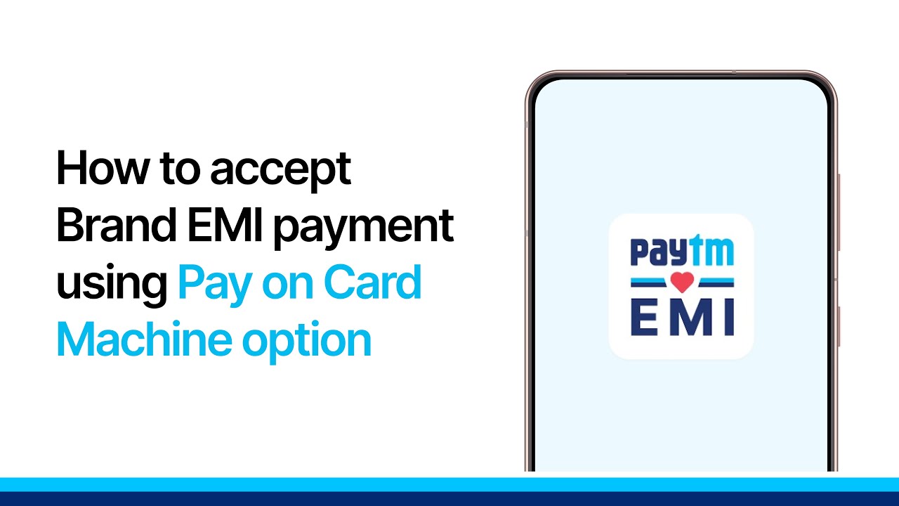 Paytm Card Machine: How to Use EMI & Offers for Brand EMI Payments | Step-By-Step Guide | @paytm