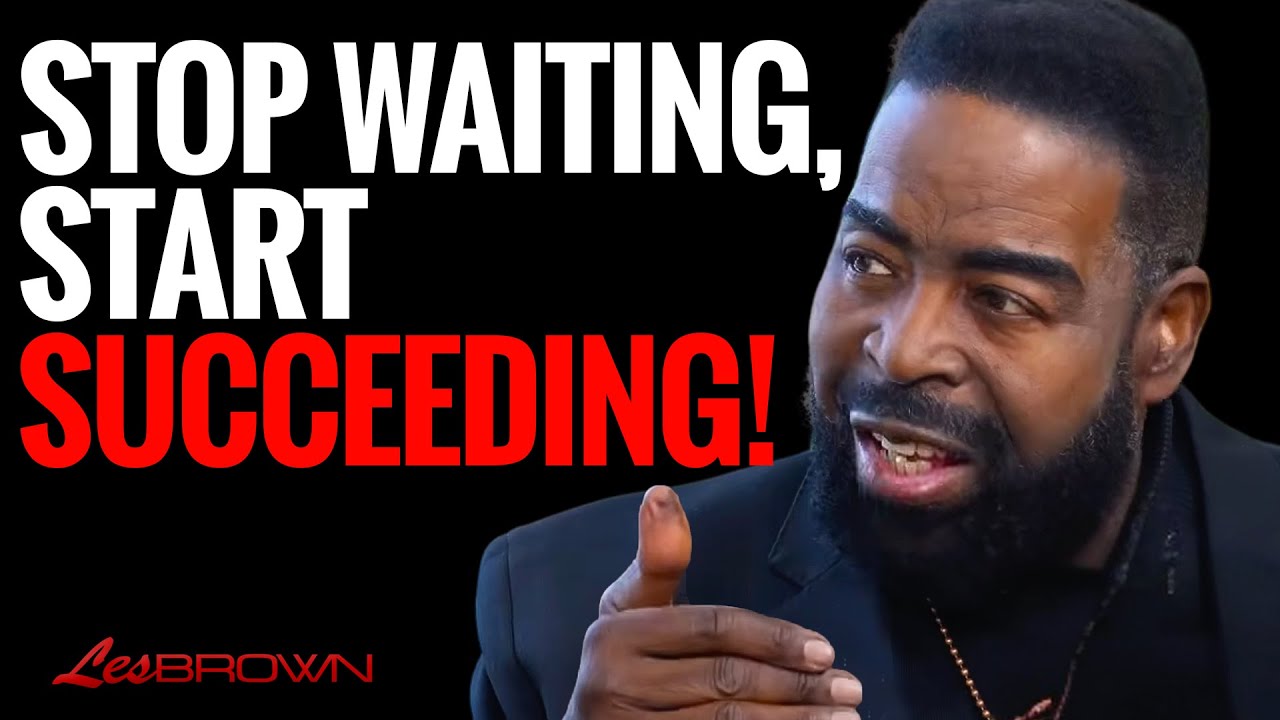 Advice for Young People | HOW TO SUCCEED IN LIFE | Les Brown