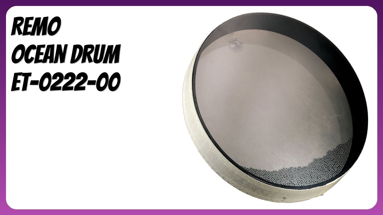 RECENSIONE (2026) : Remo Ocean Drum ET-0222-00. DETTAGLI
