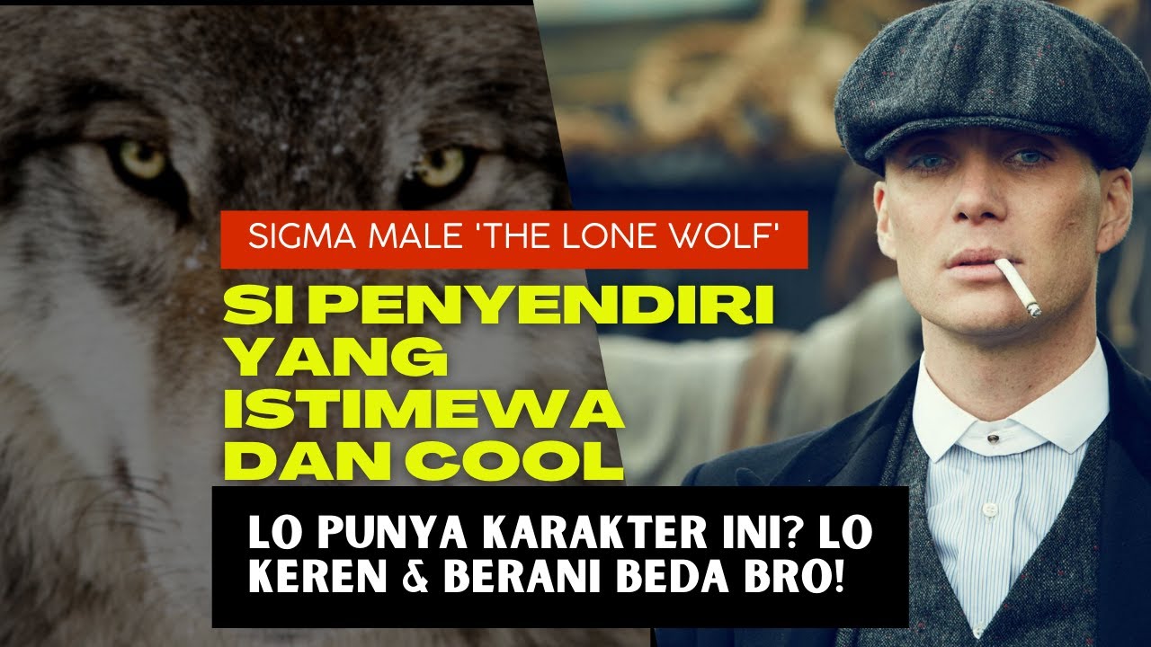'Lone Wolf' si Penyendiri yang Istimewa? Jangan minder Lo keren & istimewa Bro! - Motivasi Diri