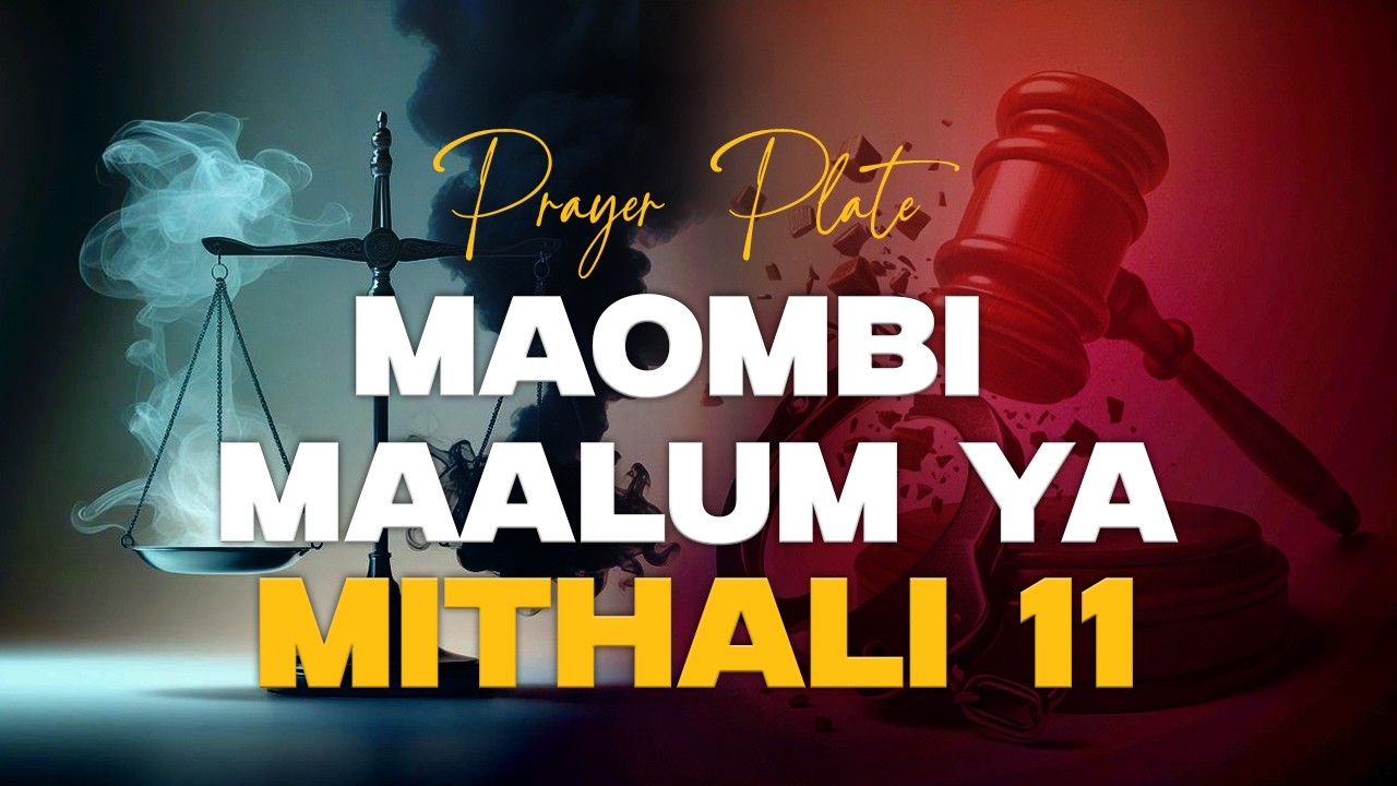 PRAYER PLATE (SAHANI YA MAOMBI) || MAOMBI MAALUM YA MITHALI 11 ||  11 Machi 2026
