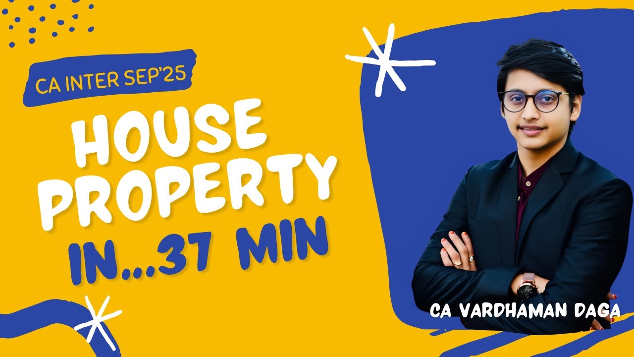 CA Inter Taxation Fast Track Batch | HOUSE PROPERTY | CA VARDHAMAN DAGA@arhaminstitute