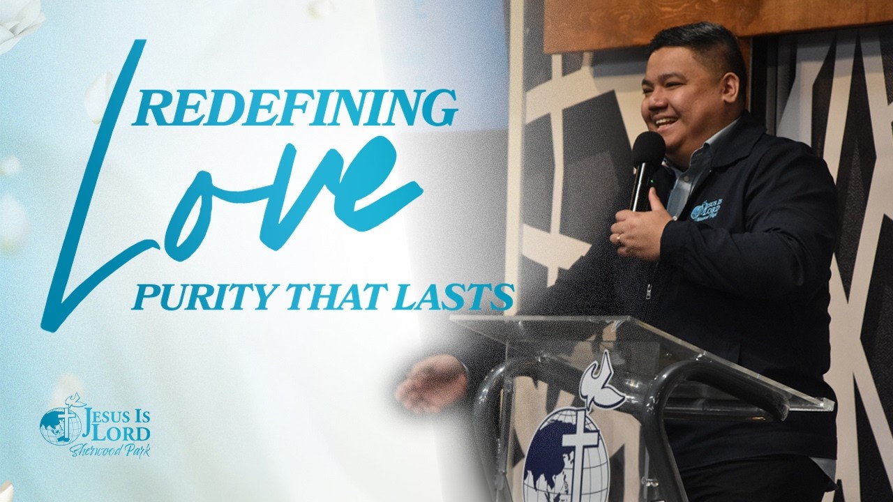 Redefining Love, Purity that Lasts | Bro. Wally Catingub