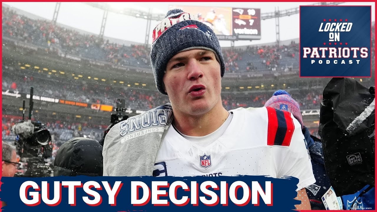 GUTSY: Patriots&rsquo; Drake Maye SECURES Super Bowl Berth With STUNNING Decision