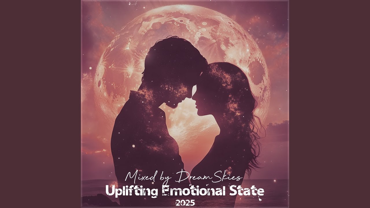Uplifting Emotional State, Vol. 125 (Emotional Mix)