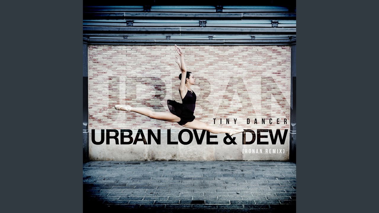 Tiny Dancer (Ronan Remix)