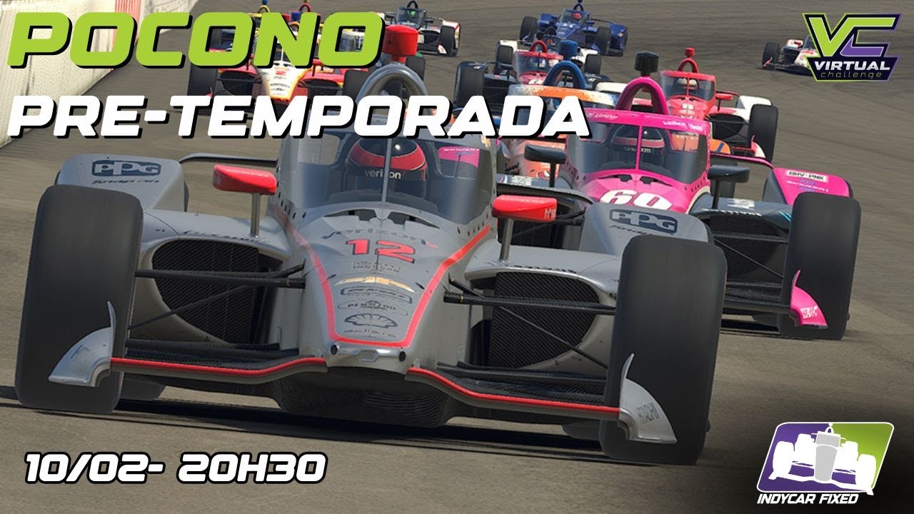INDY AO VIVO - INDY VC PRO SERIES - POCONO - PRÉ-TEMPORADA