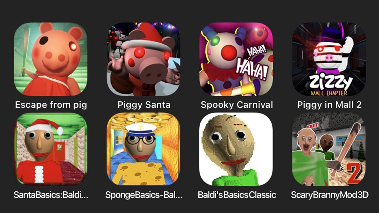 Piggy Escape From Pig, Piggy Santa, Spooky Cranival, Piggy In Mall 2, Santa Basics, Sponge Basics...