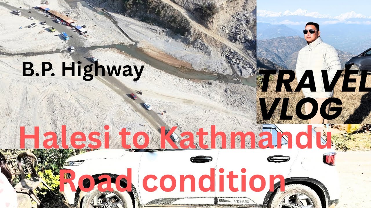 Drone shoots Khotang ko Halesi to Kathmandu B.P. highway road condition and Distance